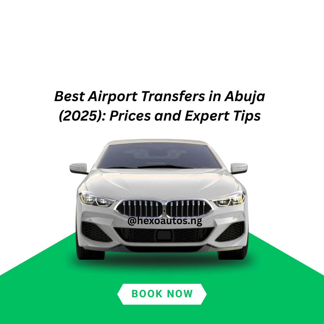 Best Airport Transfer In Abuja 2025 Prices And Expert Tips Car best-airport-transfer-in-abuja-2025-prices-and-expert-tips-car